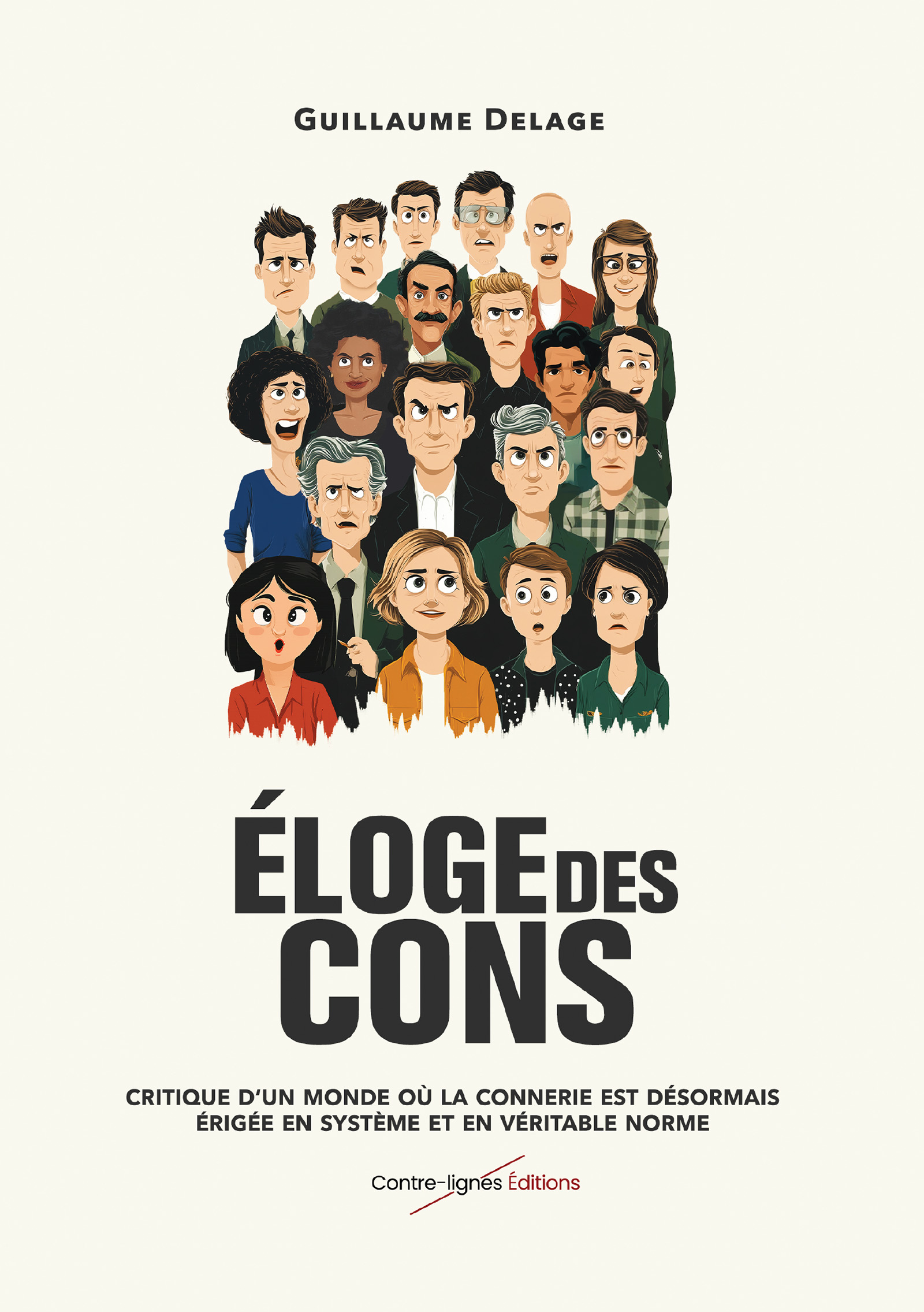 Eloge des cons 1ère